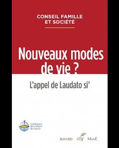 Nouveaux modes de vie? L'appel de Laudato si'