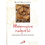 Missionnaire malgré lui - Une lecture du livre de Jonas