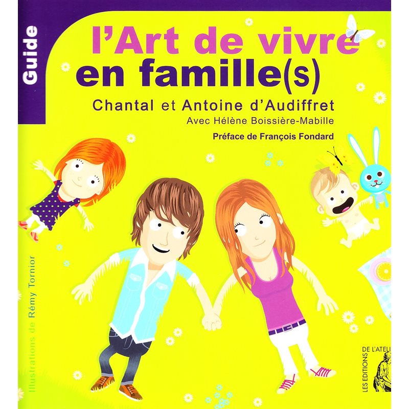 Art de vivre en famille(s), L' - Guide