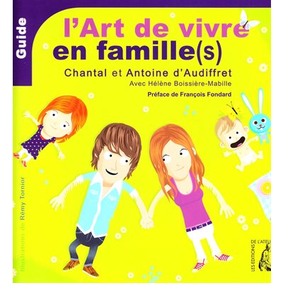 Art de vivre en famille(s), L' - Guide