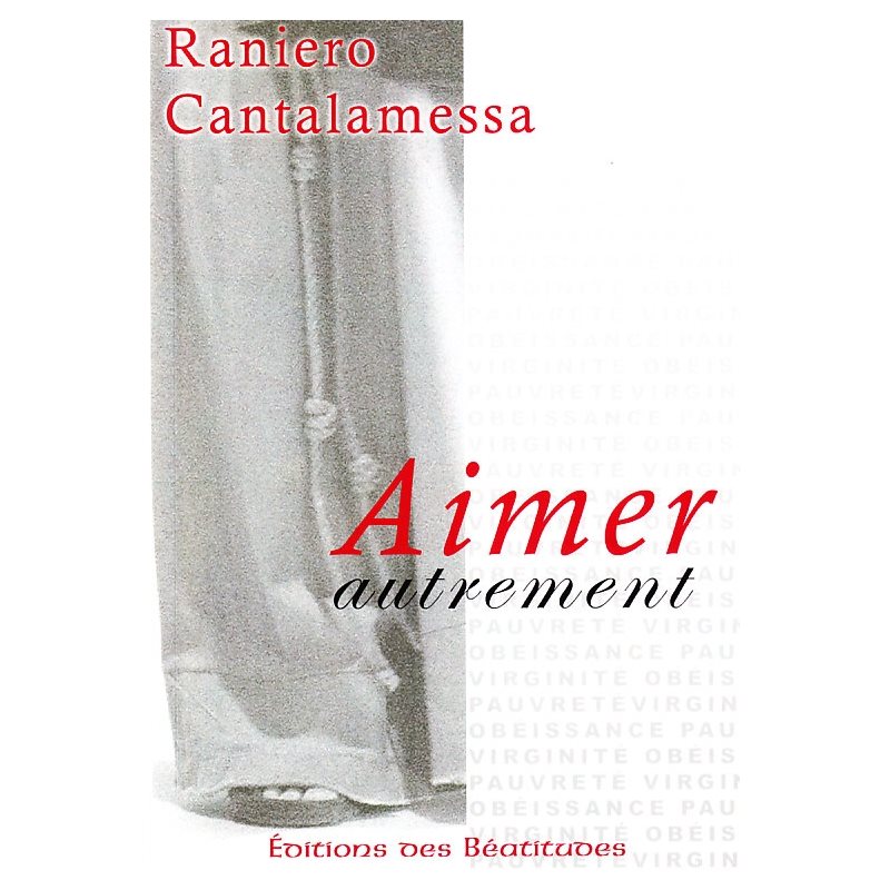 Aimer autrement