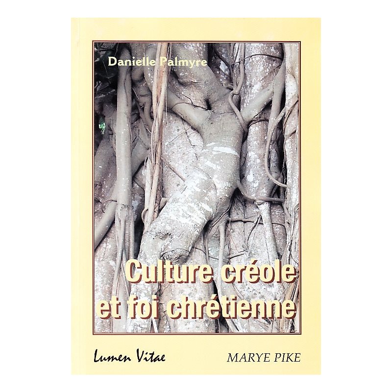 Culture créole et foi chrétienne