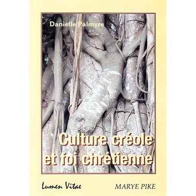 Culture créole et foi chrétienne