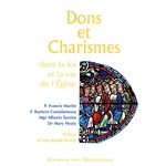 Dons et charismes dans la foi et la vie de l'Église