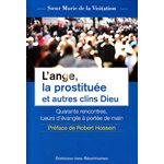 Ange, la prostituée et autres clins de Dieu, L'