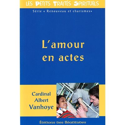 Amour en actes, L'