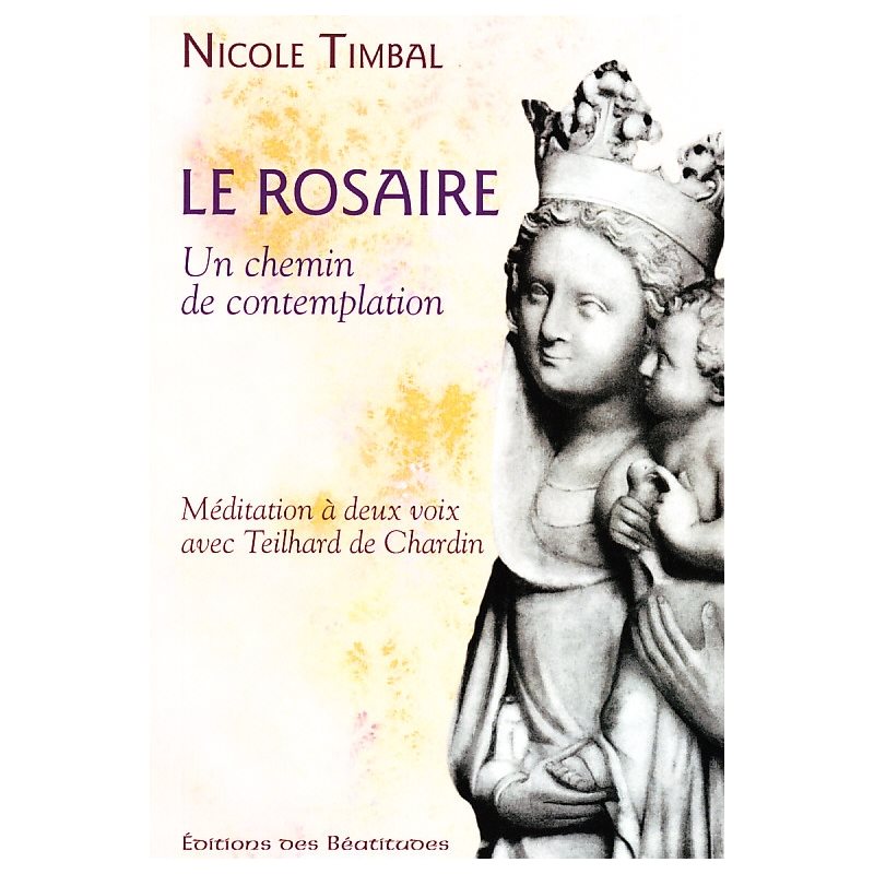 Rosaire, Le : un chemin de contemplation