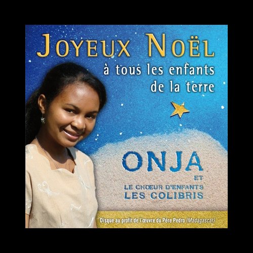 CD Joyeux Noël à tous les enfants de la terre