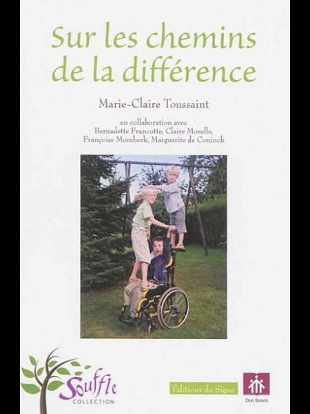 Sur les chemins d la différence (Coll. Souffle)