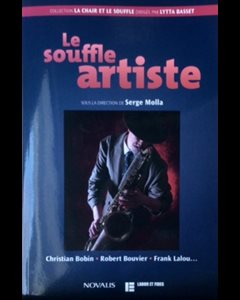 Souffle artiste, Le