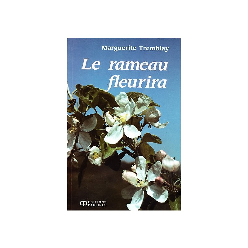 Rameau fleurira, le