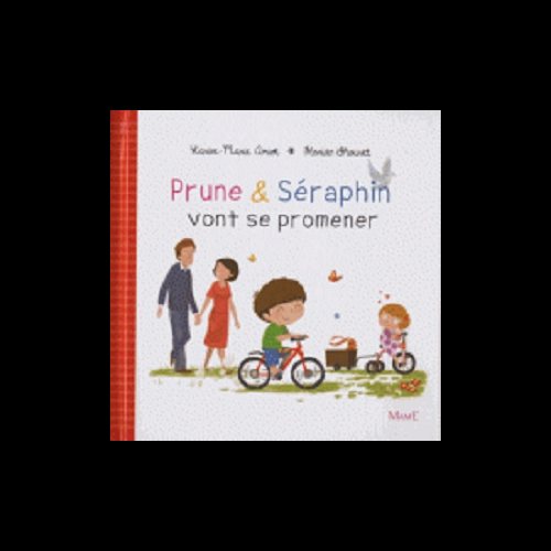 Prune & Séraphin vont se promener (French book)