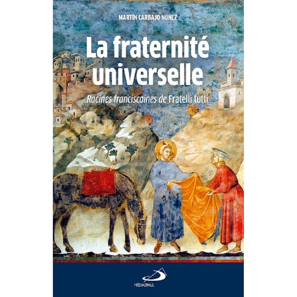 Fraternité universelle, La