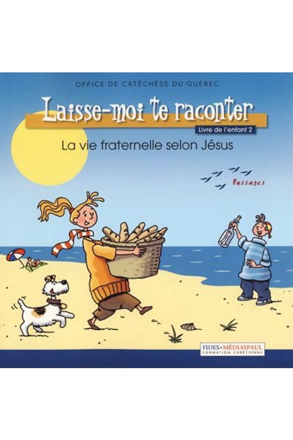 Laisse-moi te raconter - vol.2 - livre de l'enfant