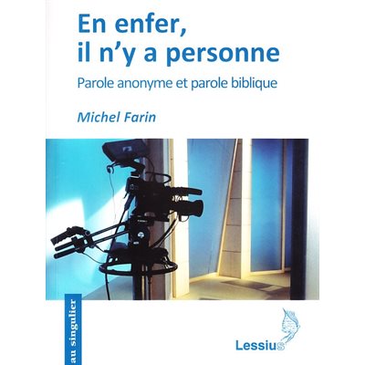 En enfer, il n'y a personne